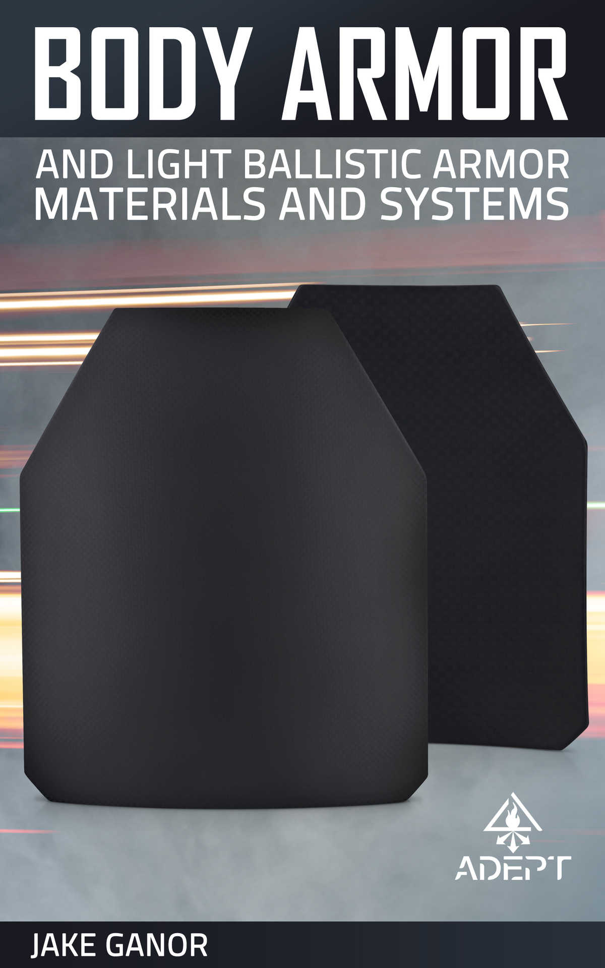 Body Armor And Light Ballistic Armor Materials And Systems Jake Ganor