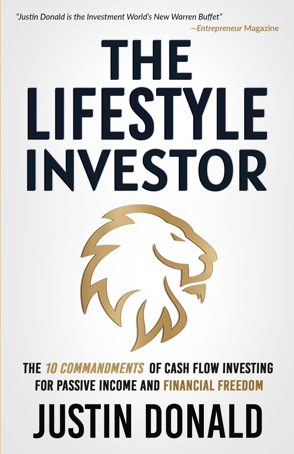 The Lifestyle Investor Justin Donald