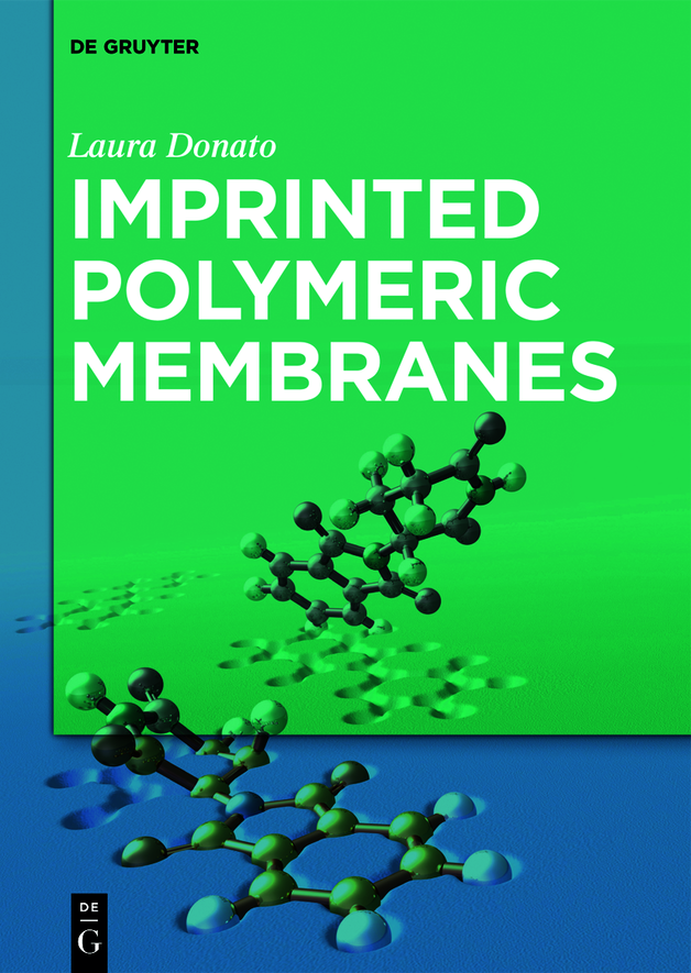 Imprinted Polymeric Membranes Laura Donato