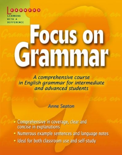 Focus On Grammer Anne Seaton