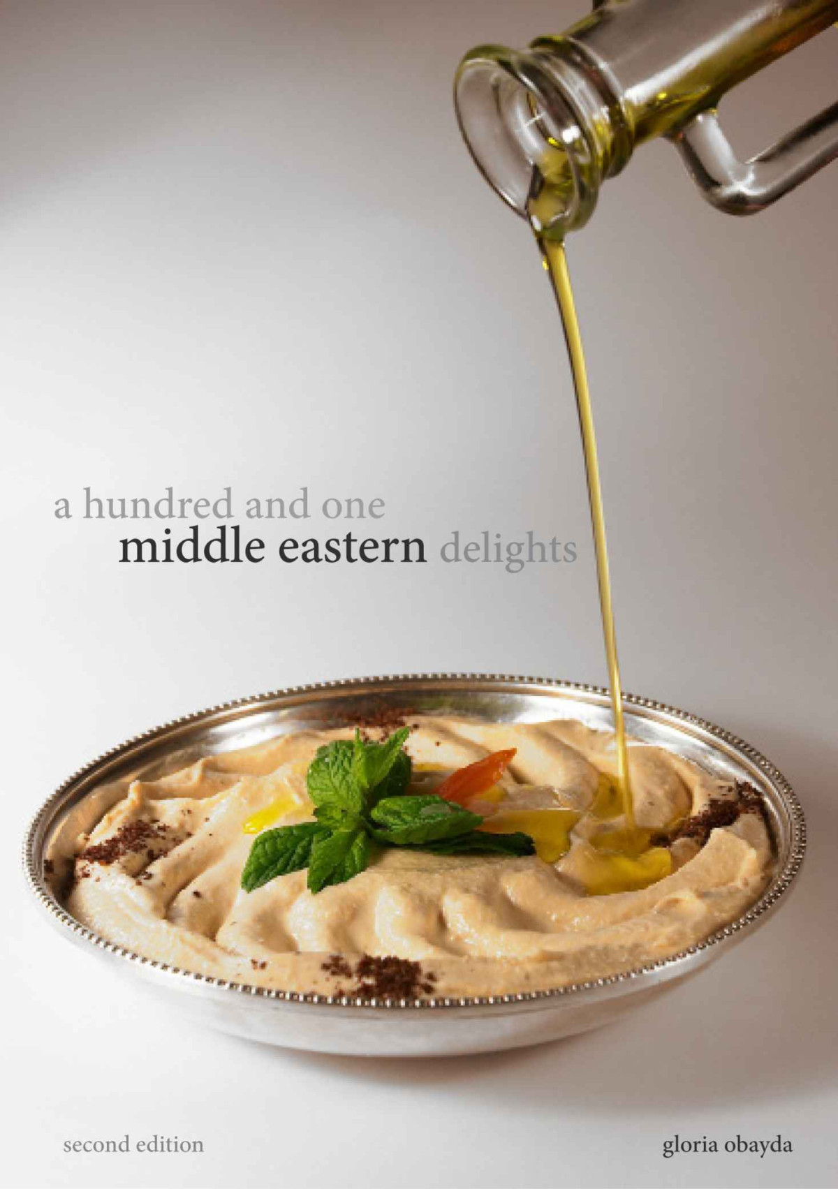 A Hundred And One Middle Eastern Delights Recipes From Iraq Lebanon Jordan Syria Etc Gloria Obayda