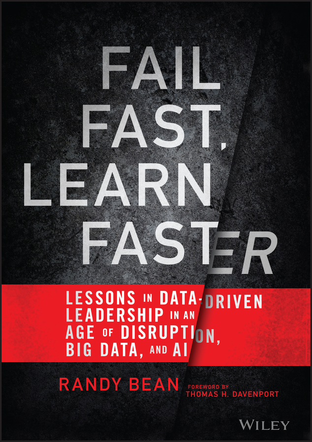 Fail Fast Learn Faster Randy Bean