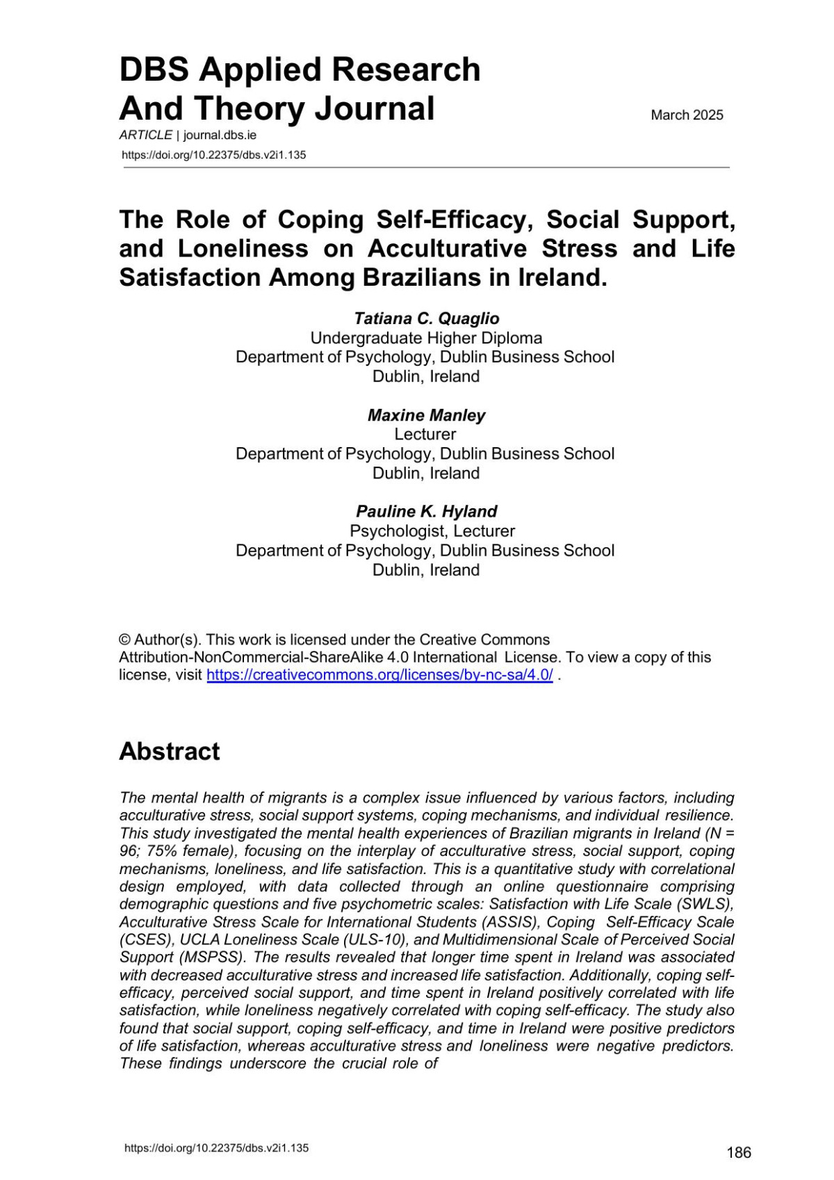 The Role Of Coping Selfefficacy Social Support And Loneliness On Acculturative Stress And Life Satisfaction Among Brazilians In Ireland Tatiana Quaglio