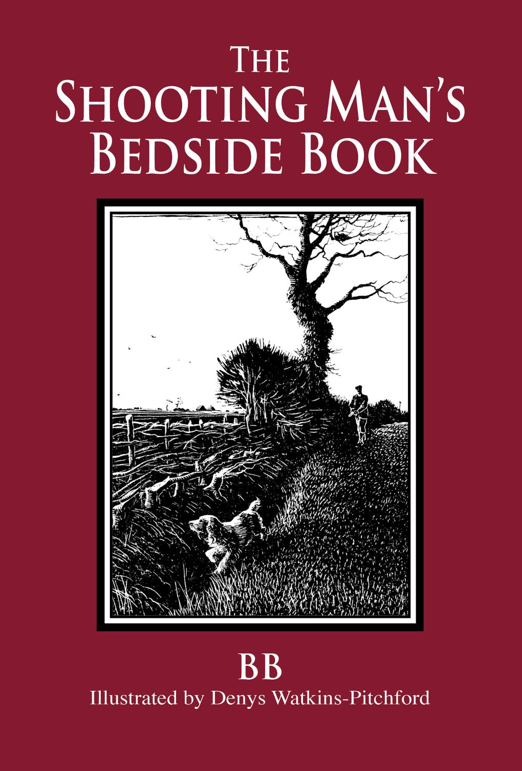 The Shooting Mans Bedside Book Bb
