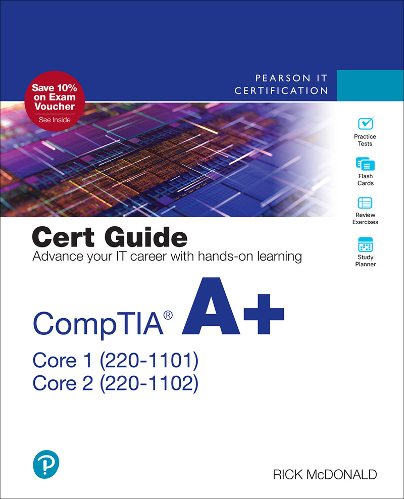 Comptia A Core 1 2201101 And Core 2 2201102 Cert Guide Rick Mcdonald