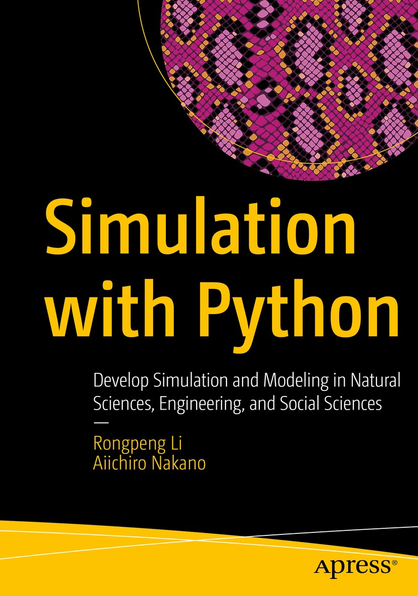 Simulation With Python Rongpeng Li Aiichiro Nakano