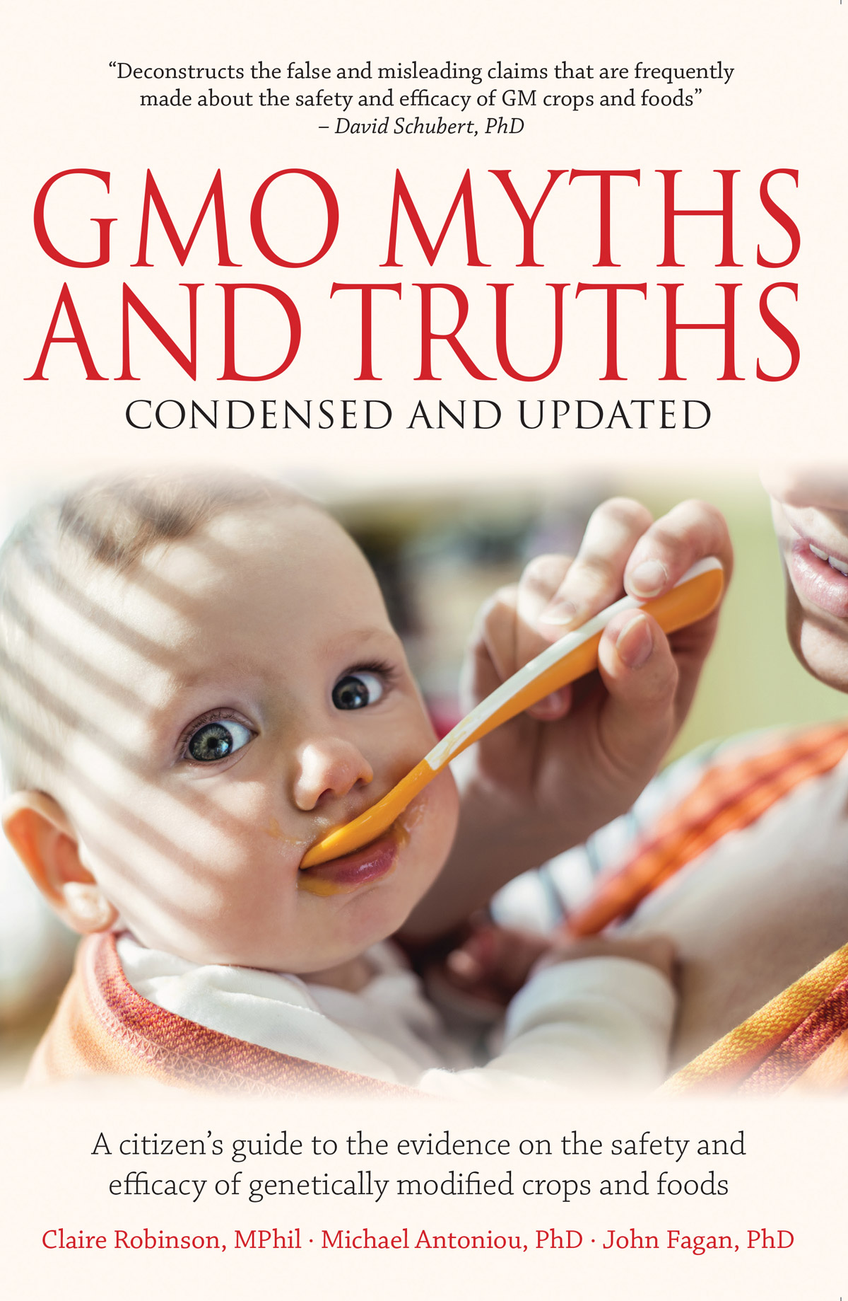 Gmo Myths And Truths Claire Robinson Phd Michael Antoniou Phd John Fagan