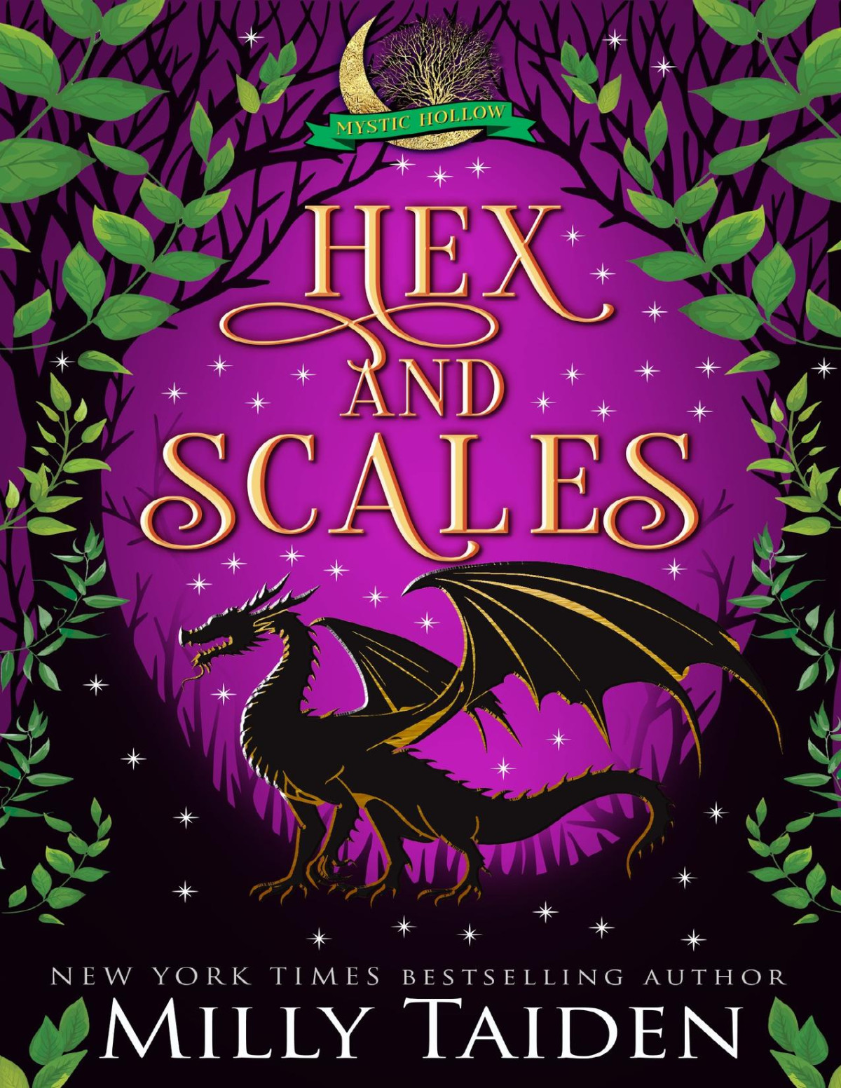 Hex And Scales A Paranormal Small Town Cozy Shifter Romance Series With Heat Milly Taiden