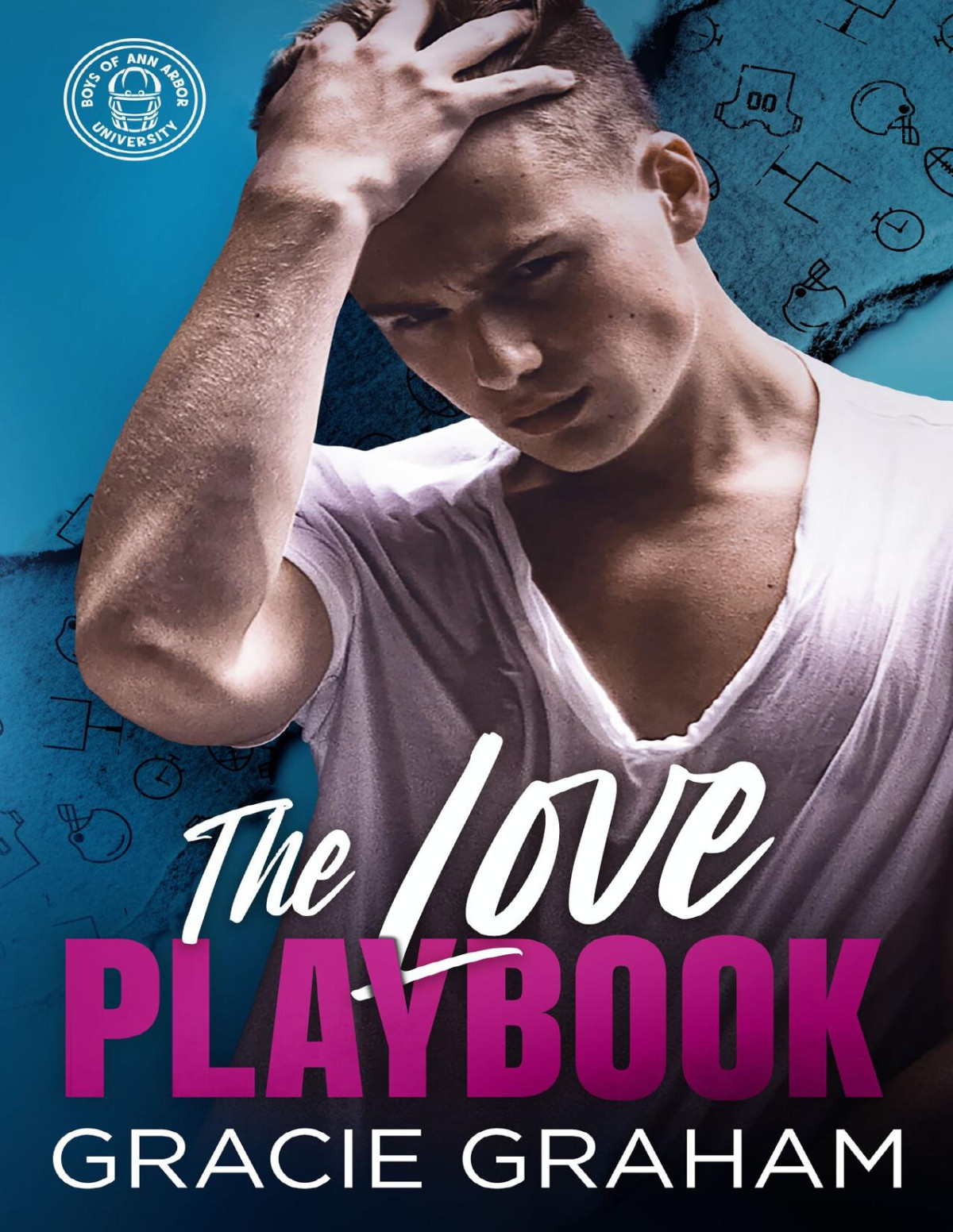 The Love Playbook Boys Of Ann Arbor U Gracie Graham