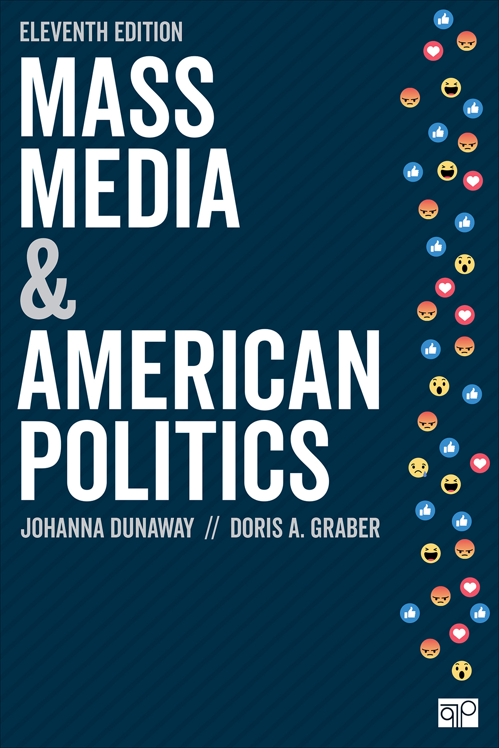 Mass Media And American Politics Johanna Dunawaydoris A Graber Doris A Graber