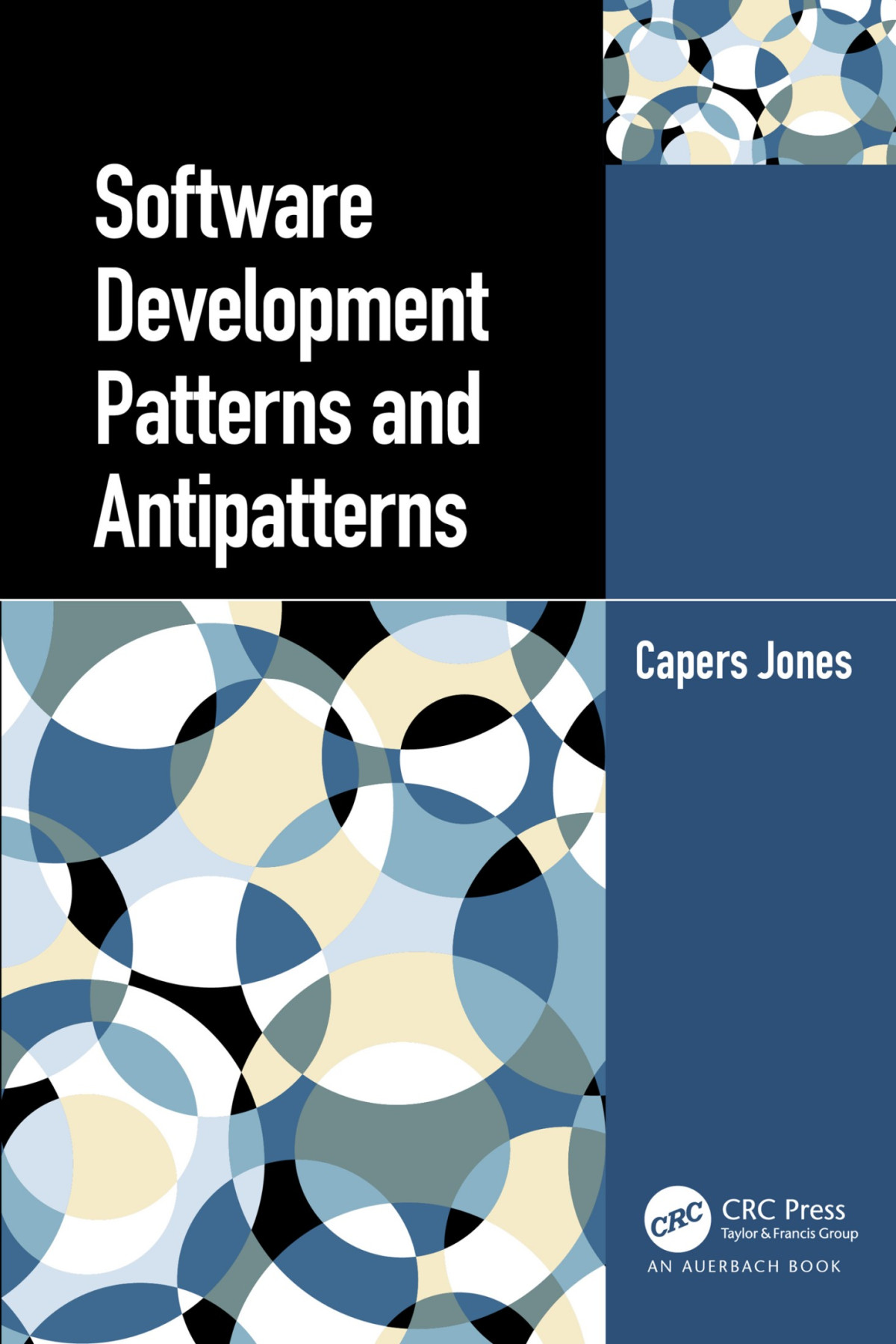 Software Development Patterns And Antipatterns Capers Jones