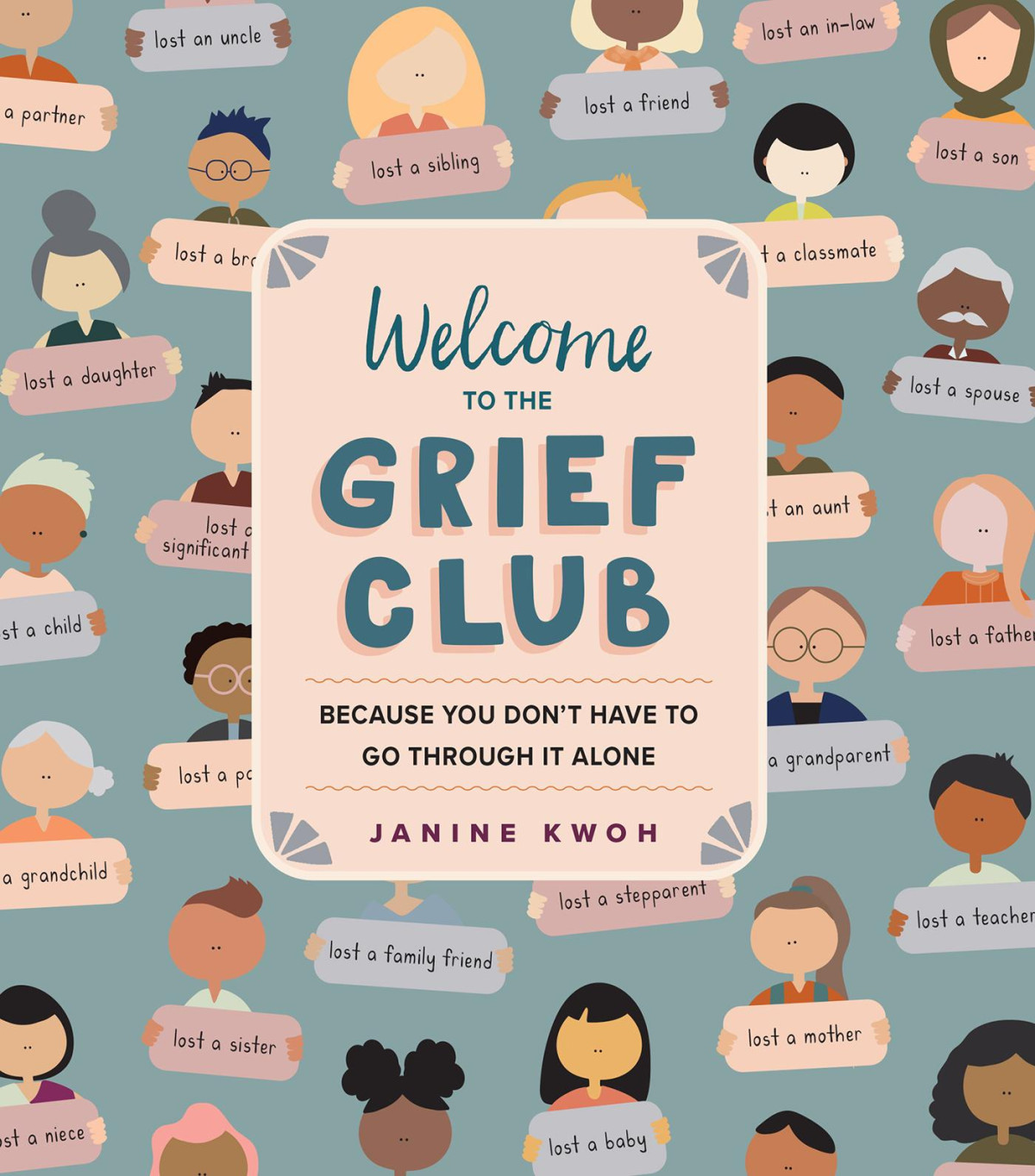 Welcome To The Grief Club Janine Kwoh