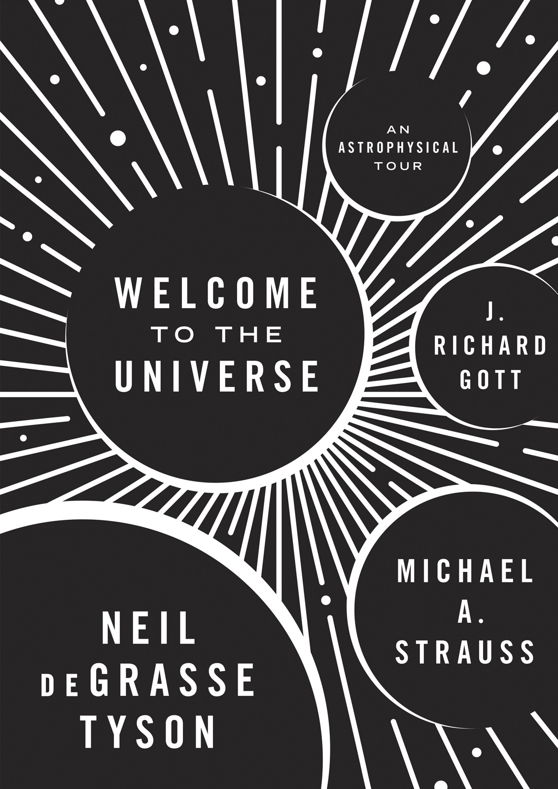 Welcome To The Universe Neil Degrasse Tyson Michael A Strauss