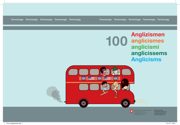 100 Anglizismen In Fünf Sprachen Endefritrm Federal Chancellery Terminology Section