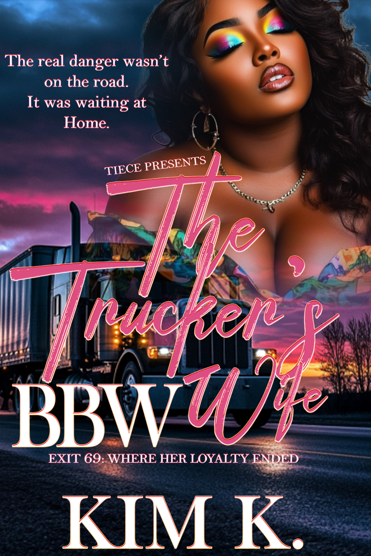 The Truckers Bbw Wife K Kim
