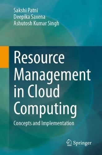 Resource Management In Cloud Computing Concepts And Implementation Sakshi Patni
