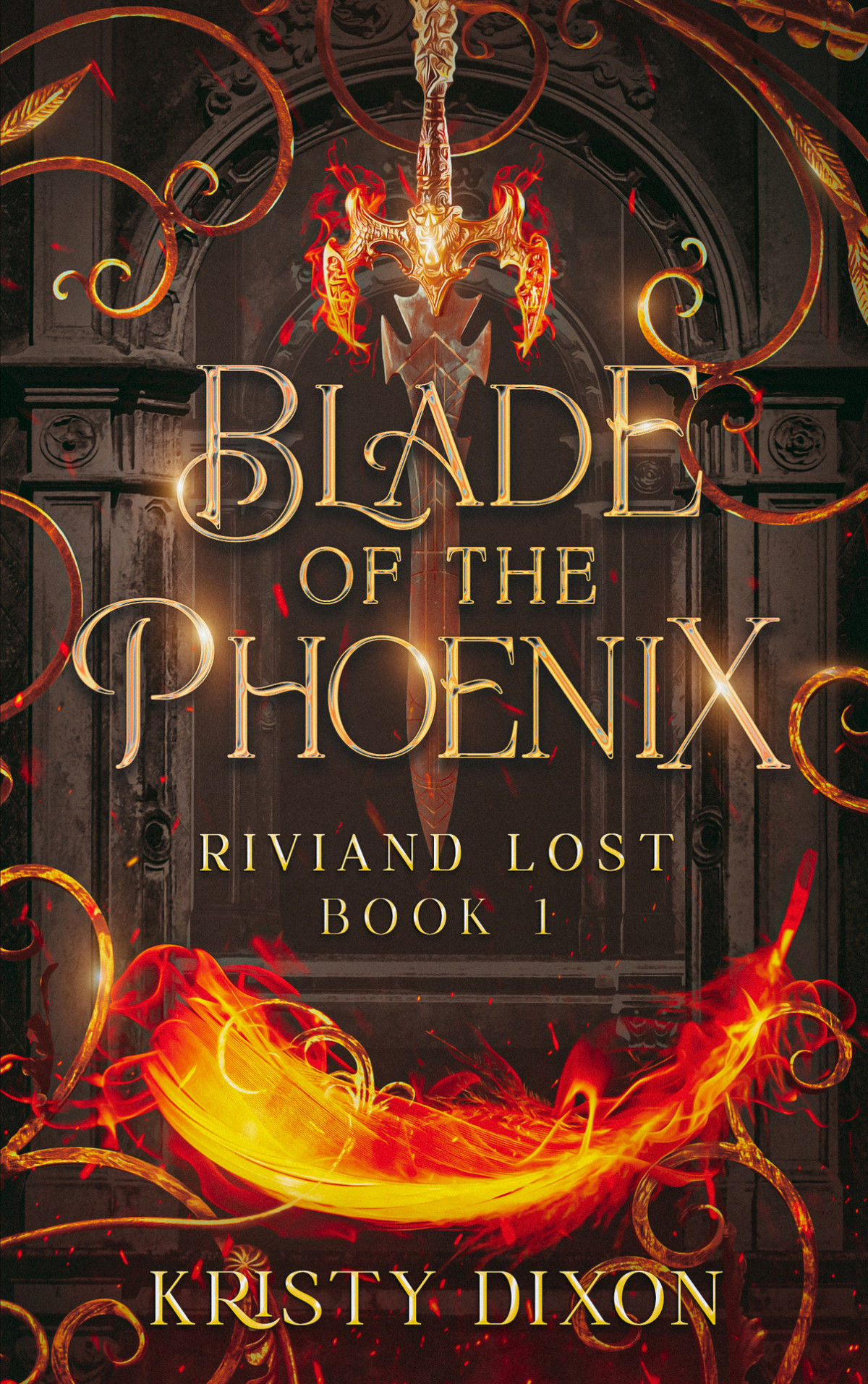 Blade Of The Phoenix Riviand Lost Book 1 Kristy Dixon