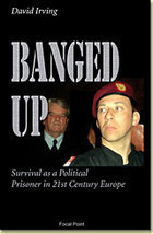 Banged Up First Edition David John Cawdell Irving