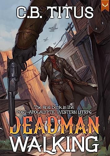 Deadman 1 Deadman Walking C B Titus