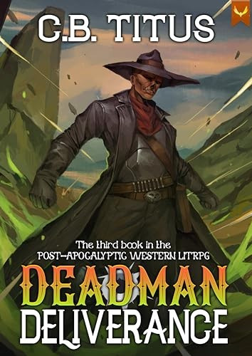Deadman 3 Deadman Deliverance C B Titus