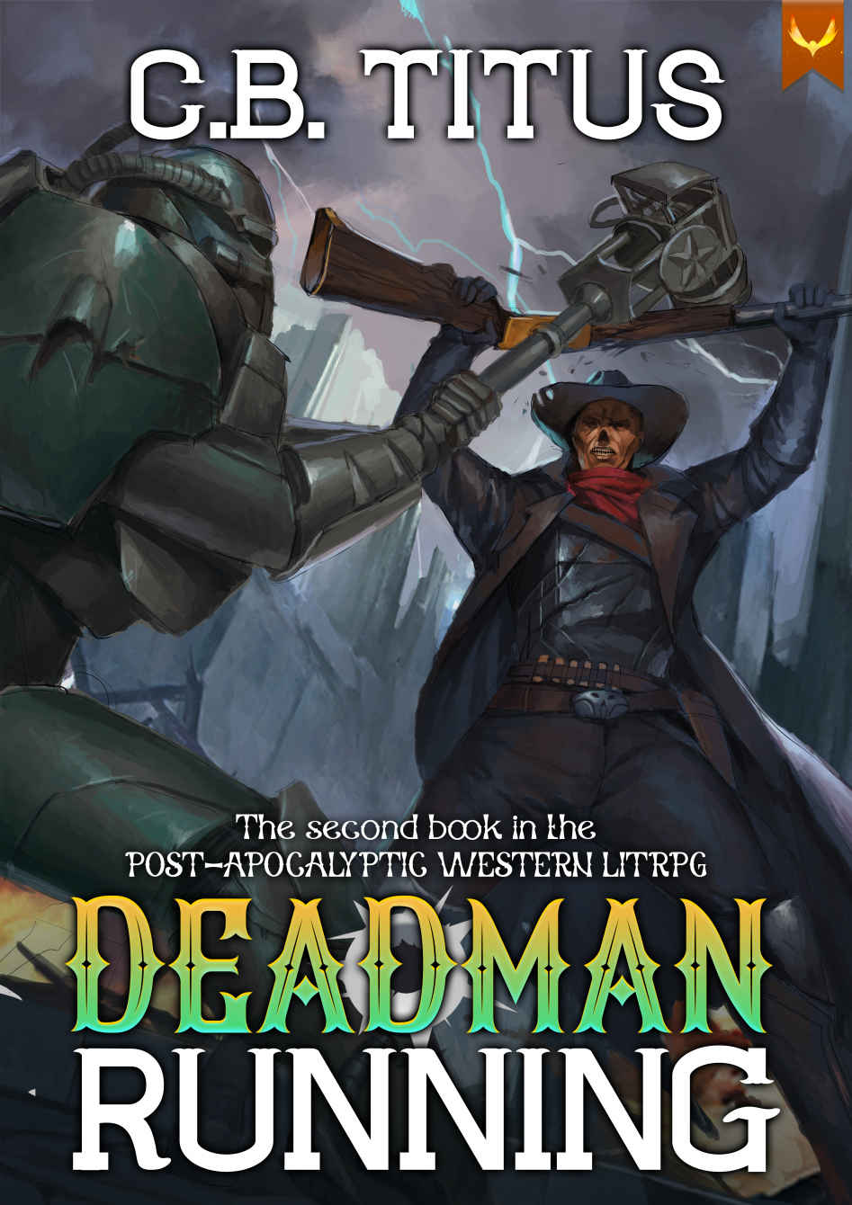 Deadman Running A Litrpg Apocalypse Series Cb Titus