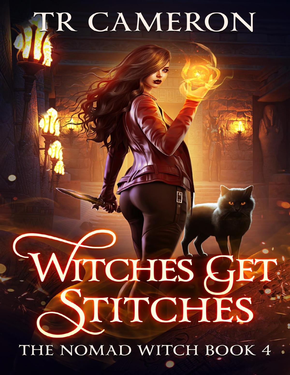 Witches Get Stitches T R Cameron