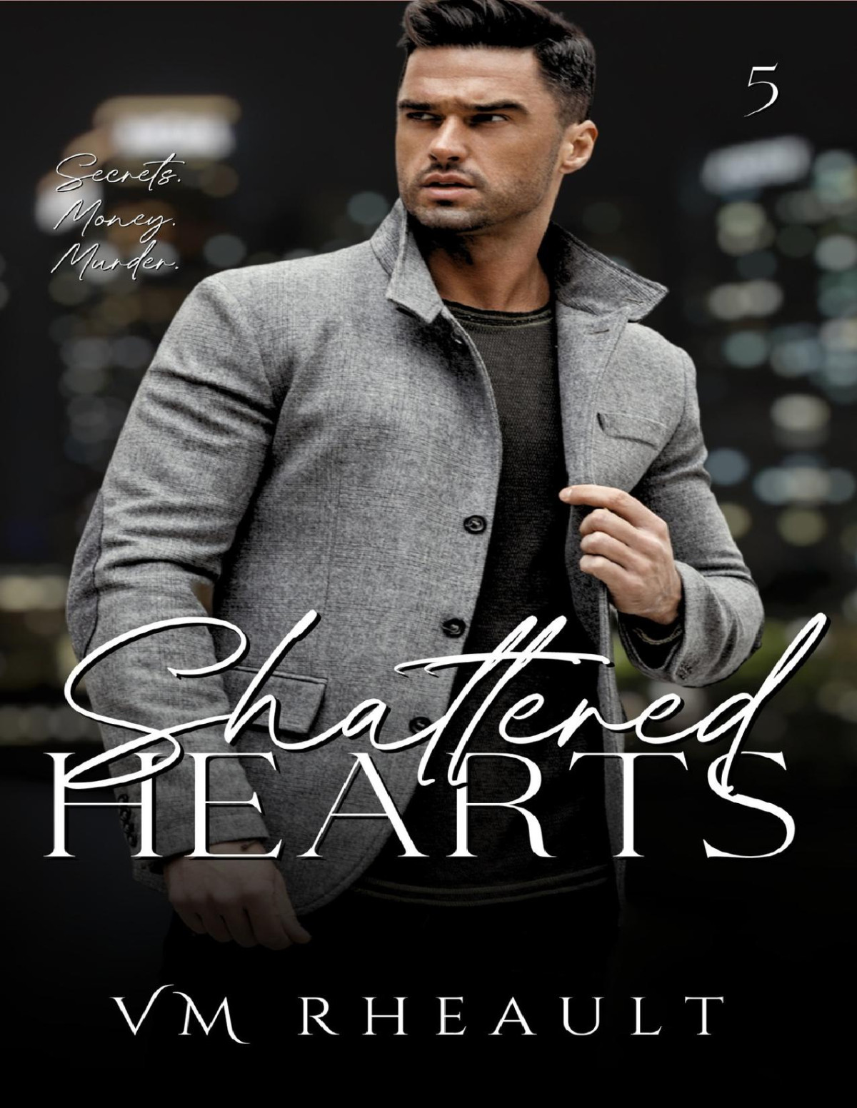 Shattered Hearts Vm Rheault