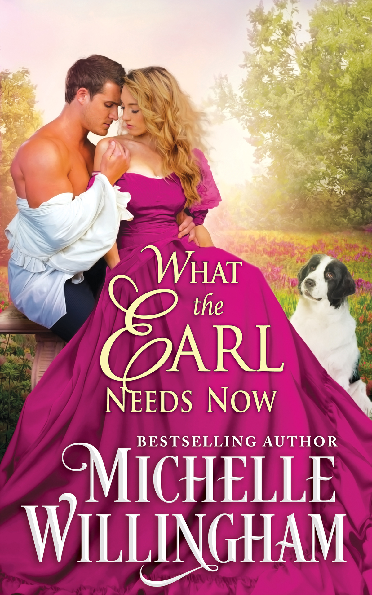 What The Earl Needs Now Michelle Willingham