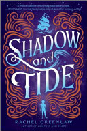 Shadow And Tide Rachel Greenlaw
