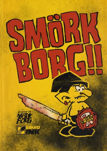 Smork Borg 1st Edition Kristopher Mcclanahan Craig Cannon Lester Burton