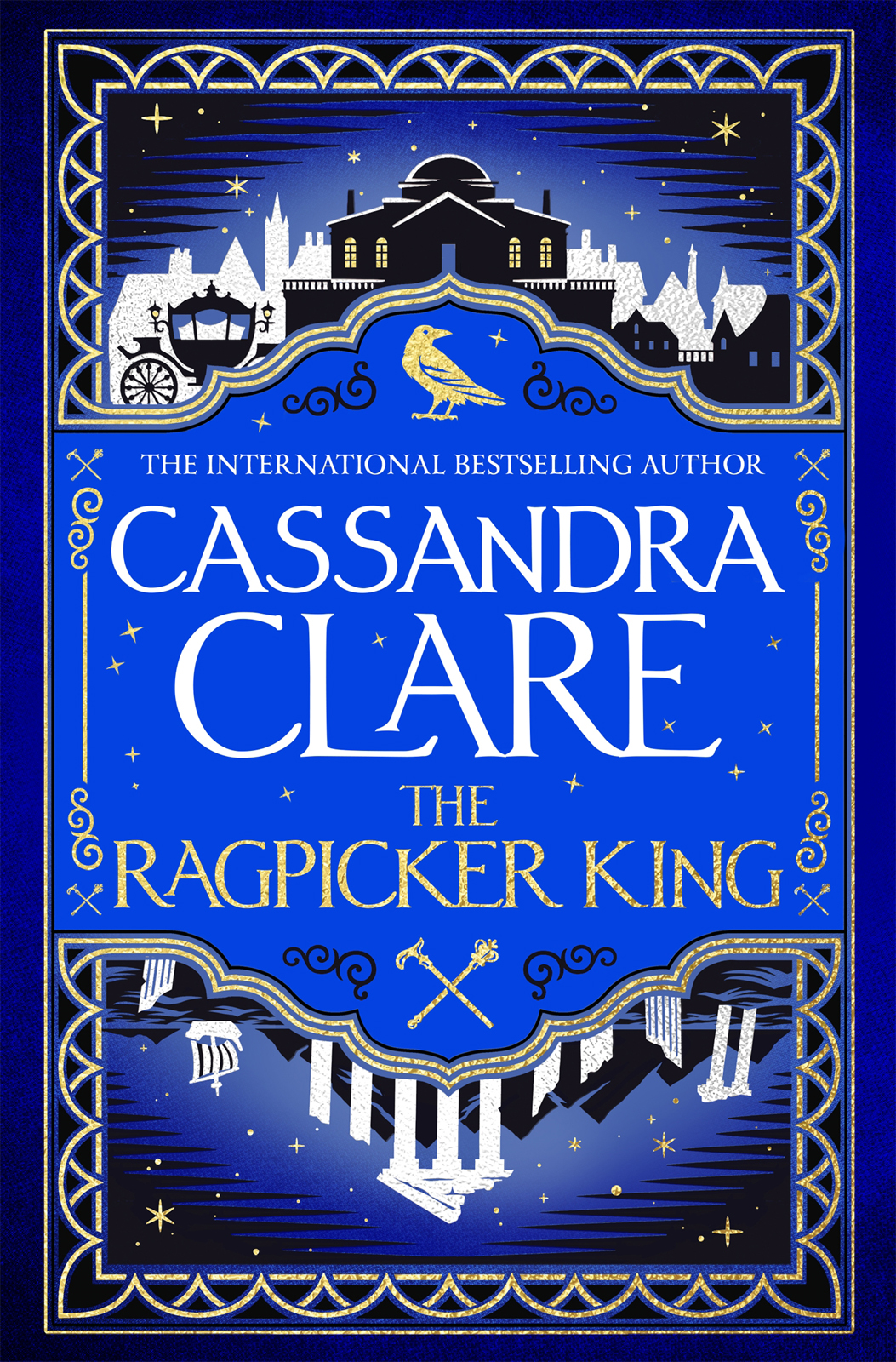 The Ragpicker King 1st Edition Cassandra Clare