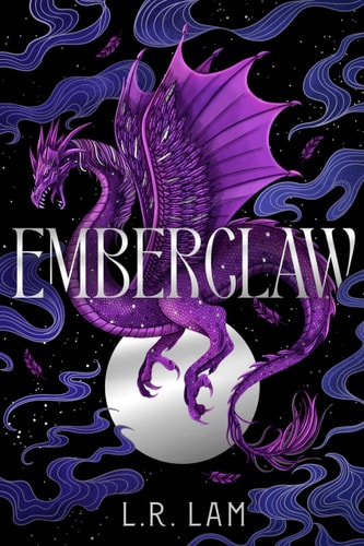 Emberclaw 1st Edition L R Lam