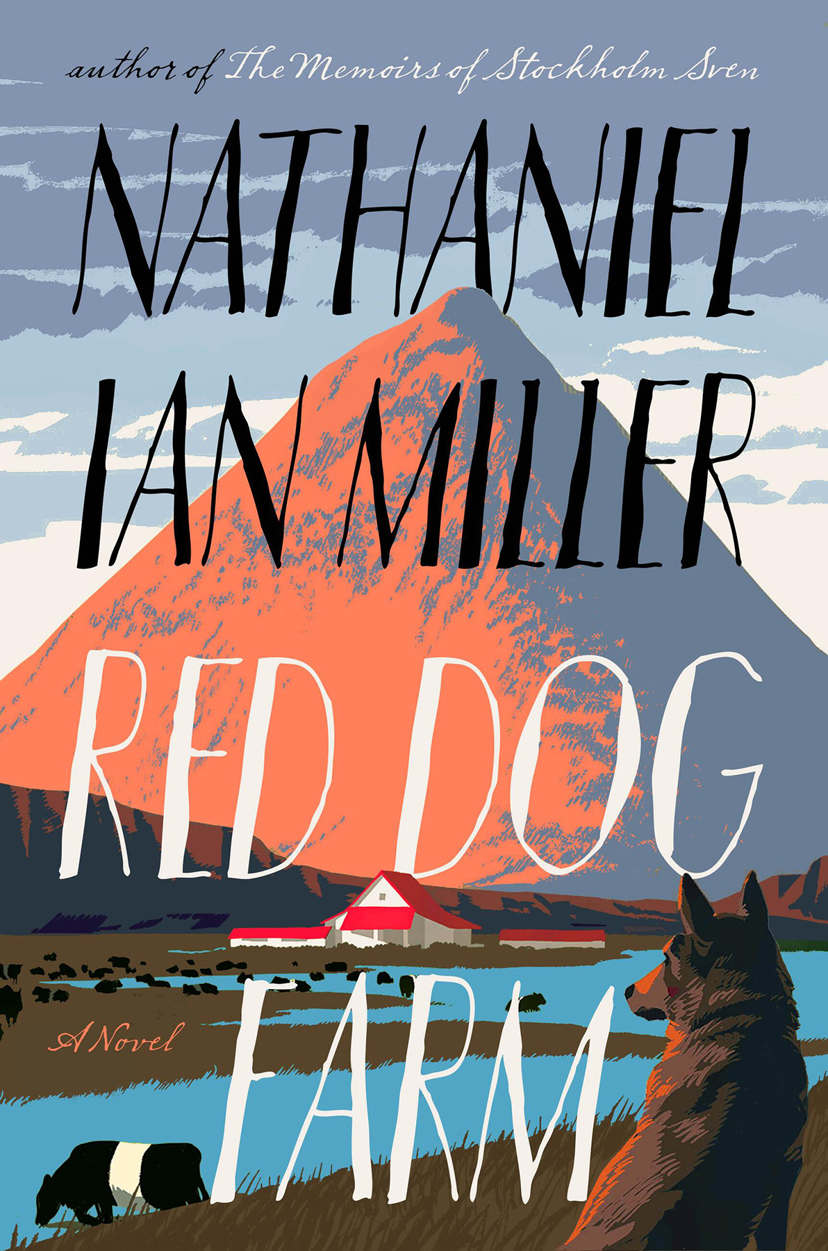 Red Dog Farm Nathaniel Ian Miller
