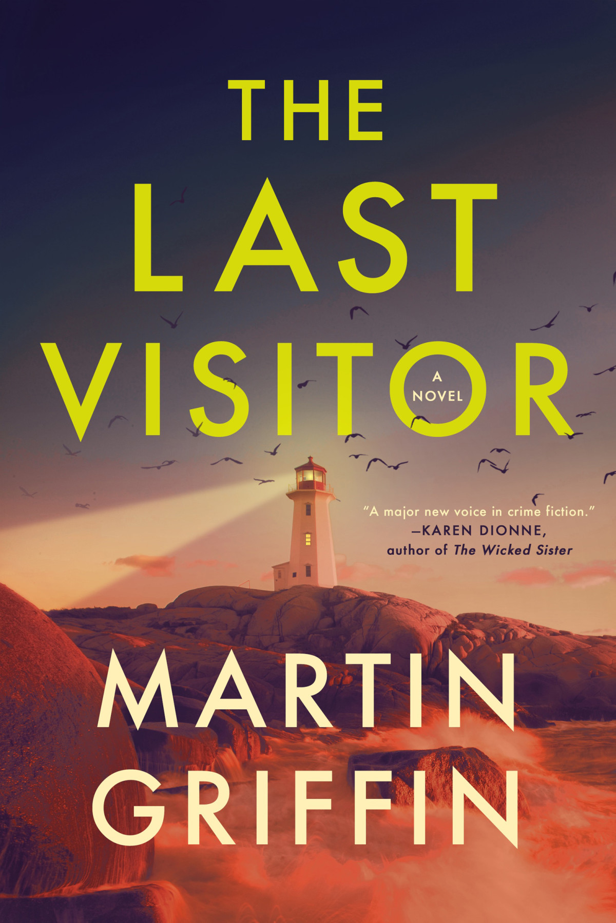 The Last Visitor A Novel Martin Griffin