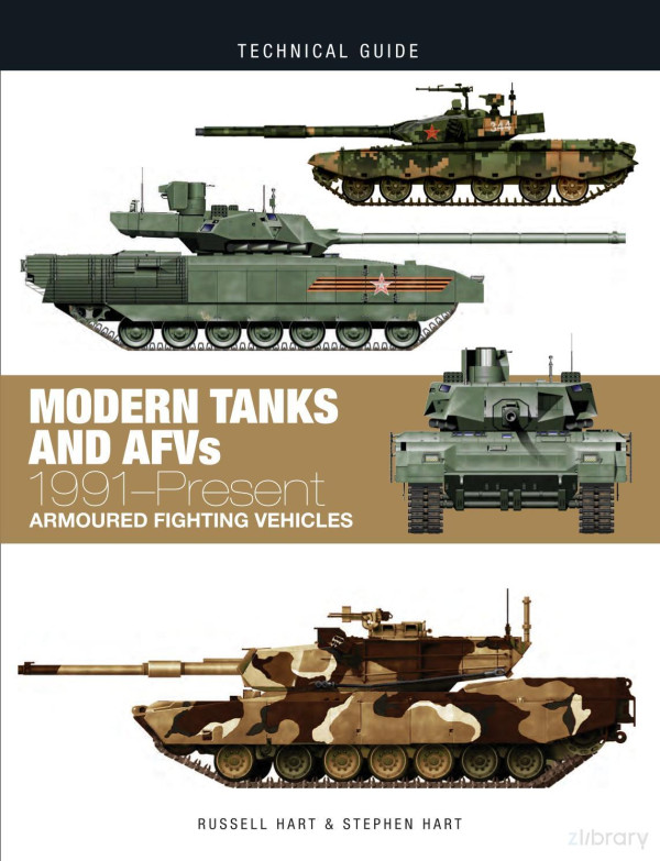 Modern Tanks And Afvs 1991present Russell Hart Stephen Hart