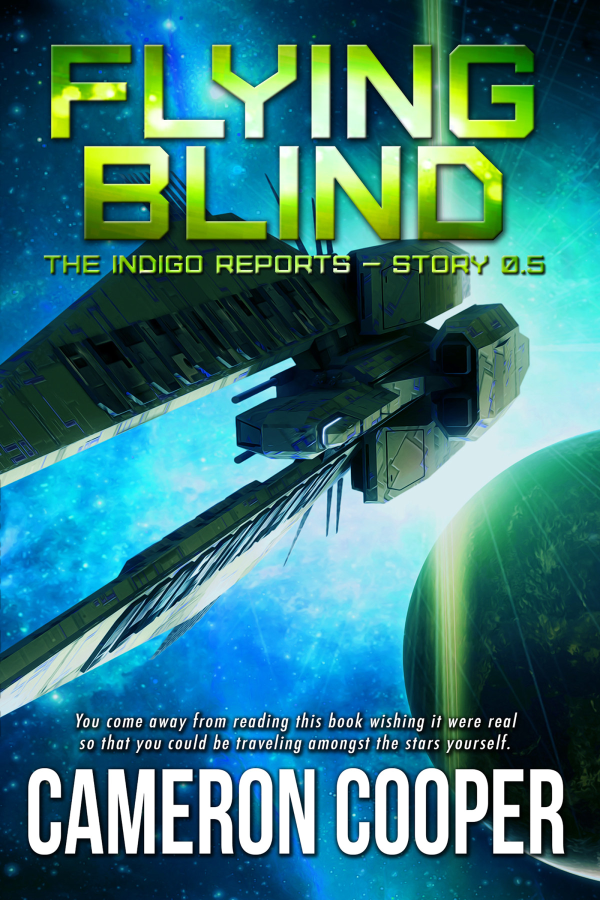 Flying Blind The Indigo Reports Story 05 Cameron Cooper