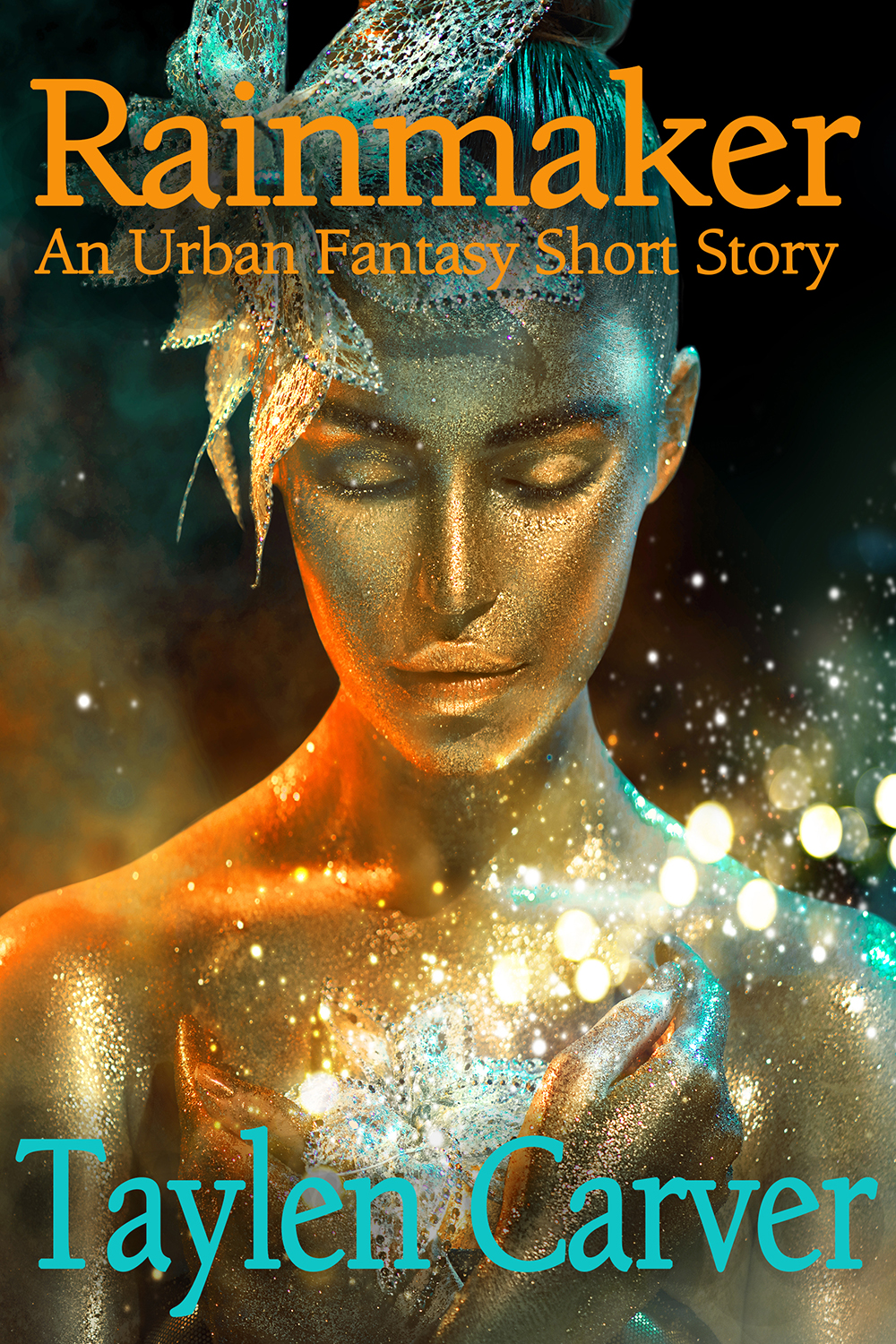 Rainmaker An Urban Fantasy Short Story Taylen Carver