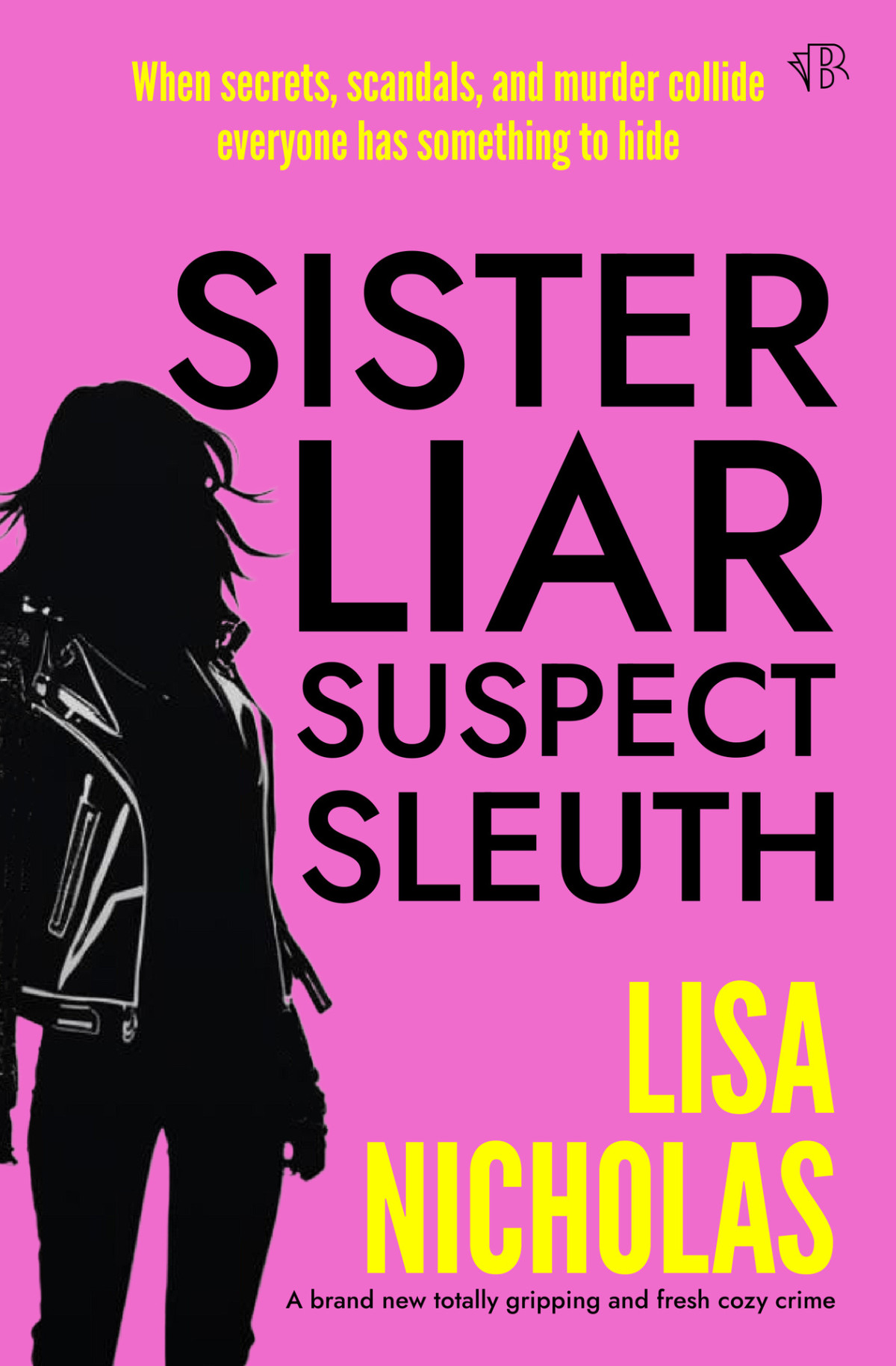 Sister Liar Suspect Sleuth Lisa Nicholas