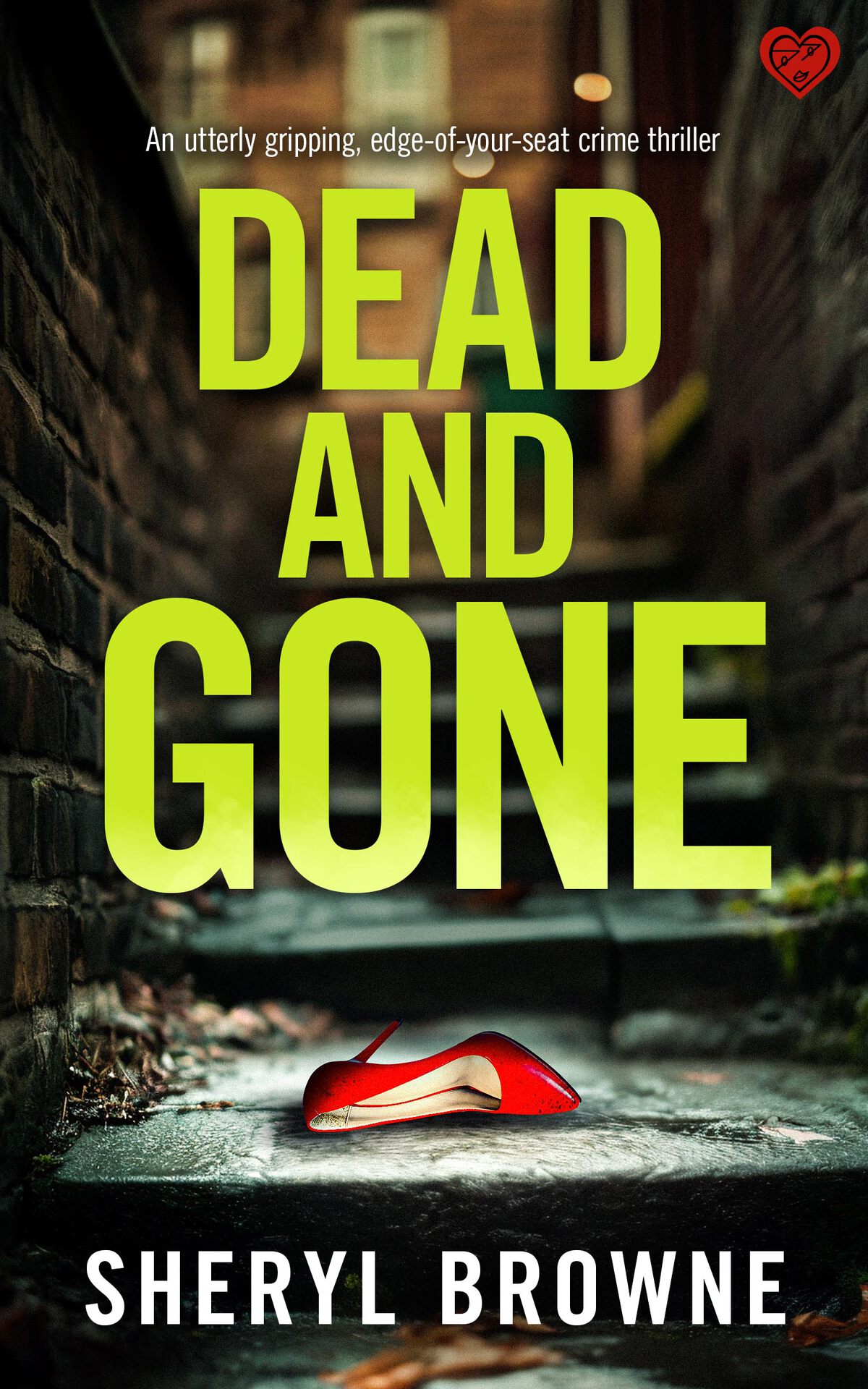 Dead And Gone Sheryl Browne