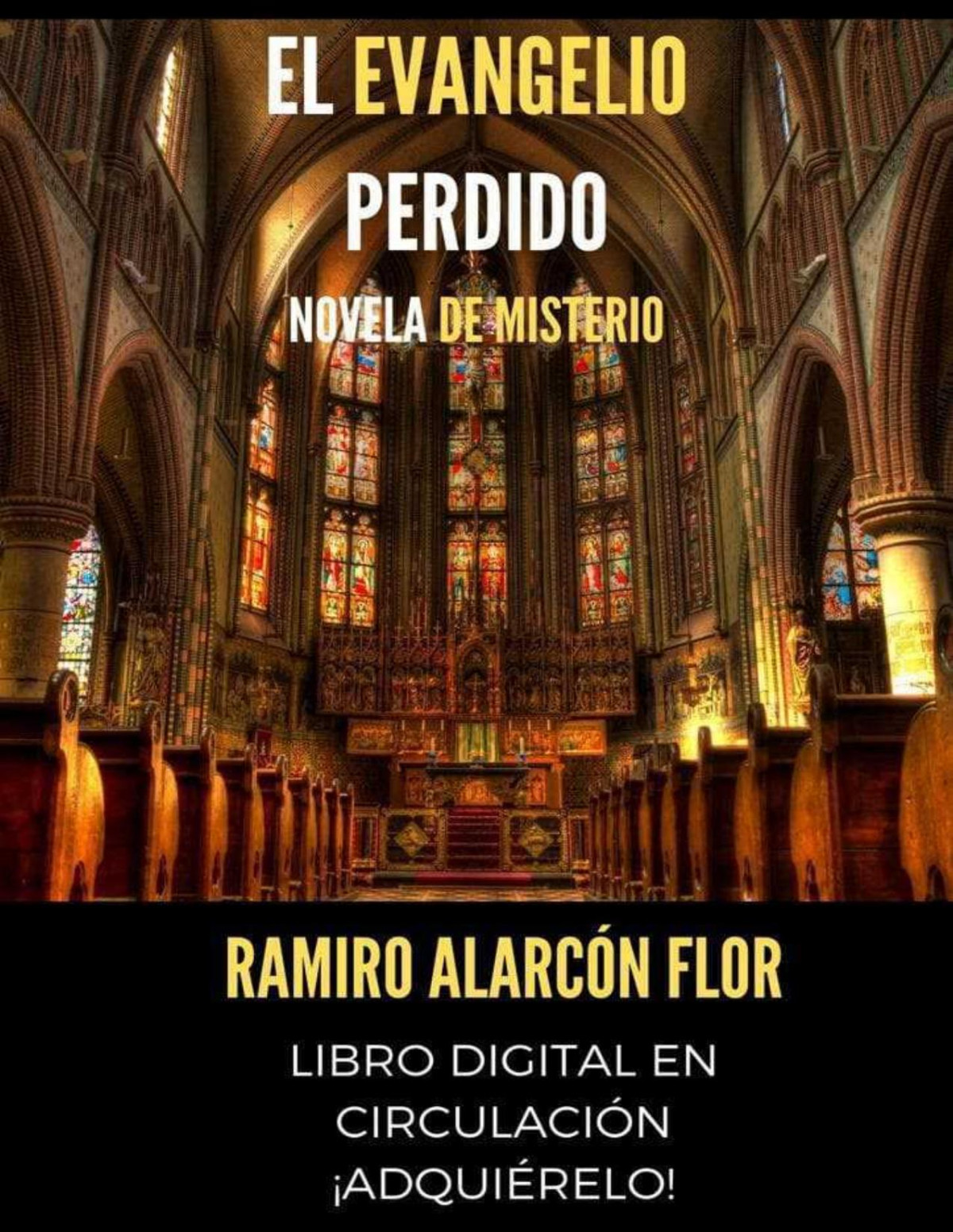 El Evangelio Perdido Ramiro Alarcn Flor
