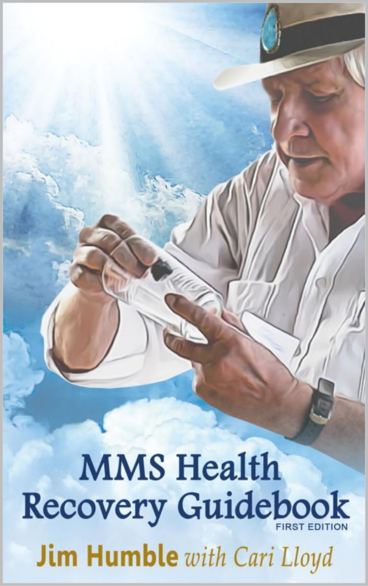 Mms Health Recovery Guide Book Jim Humble Cari Lloyd