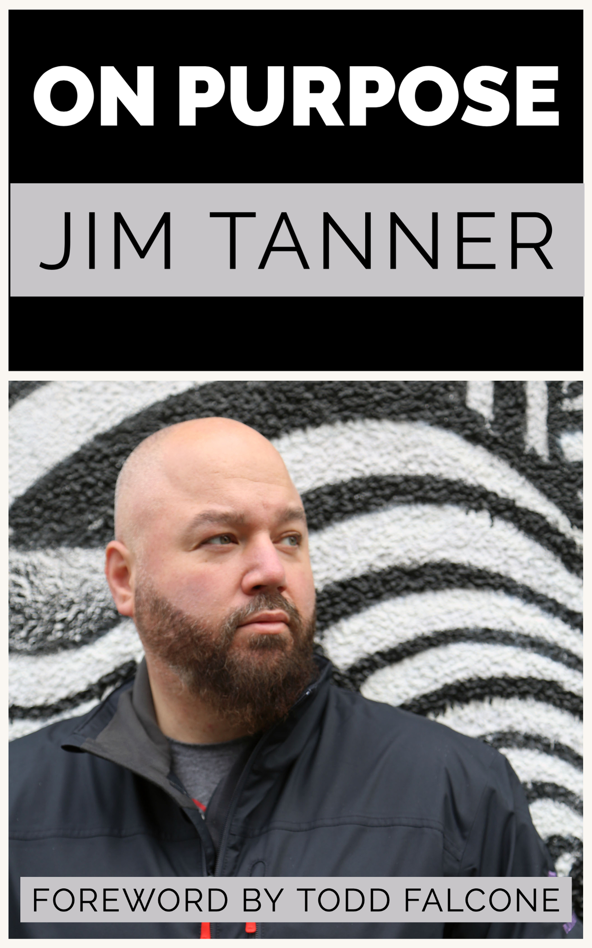 On Purpose Jim Tanner