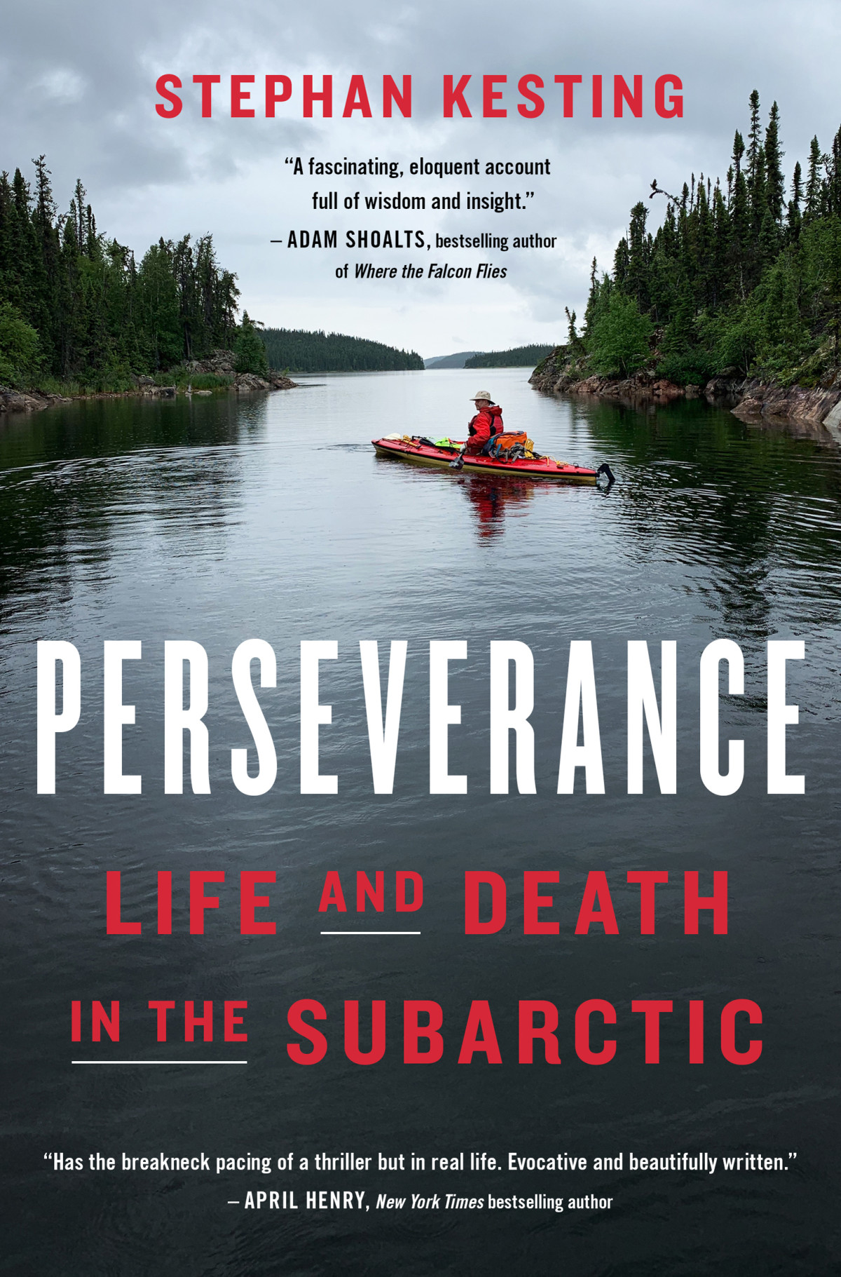 Perseverance Life And Death In The Subarctic Stephan Kesting