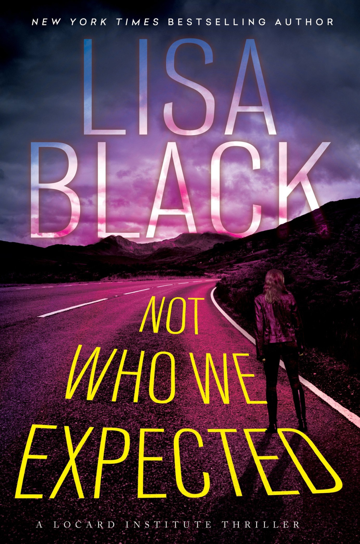 Not Who We Expected 1st Edition Lisa Black