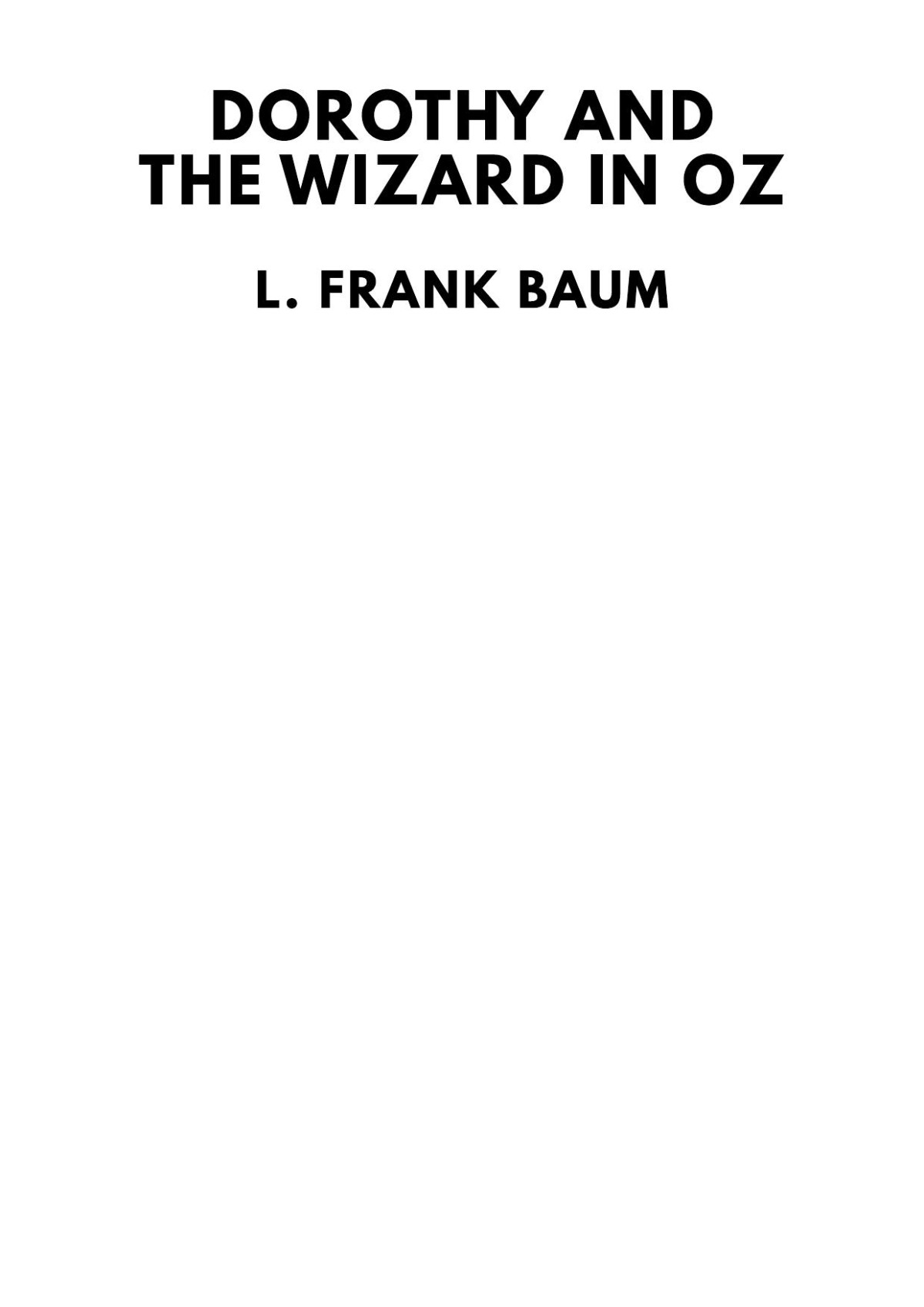 Dorothy And The Wizard In Oz L Frank Baum