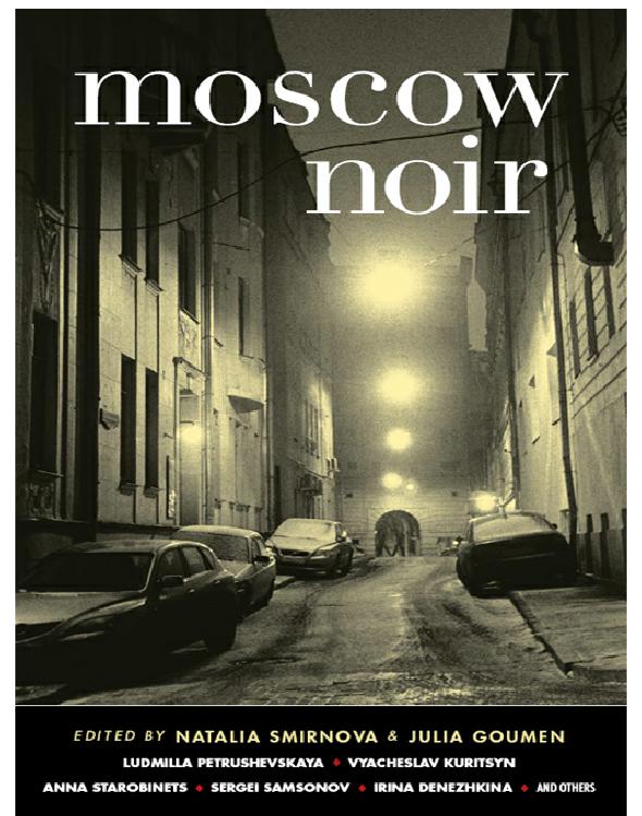 Moscow Noir Moscow Noir