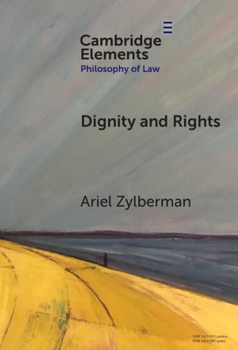 Dignity And Rights Ariel Zylberman