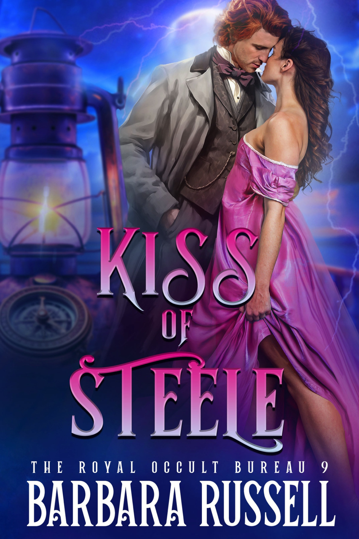 Kiss Of Steele The Royal Occult Bureau Book 9 Barbara Russell