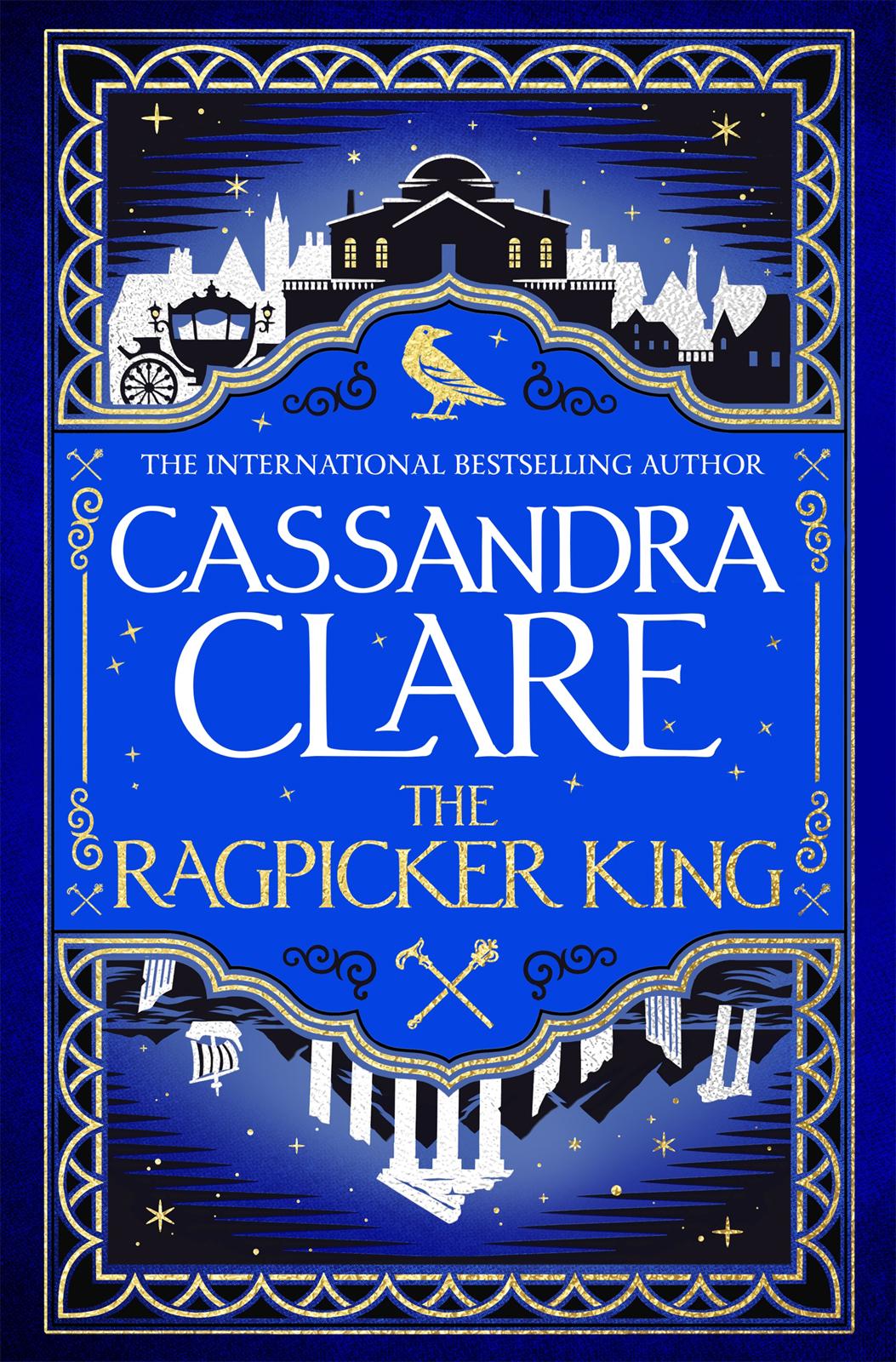 The Ragpicker King Cassandra Clare
