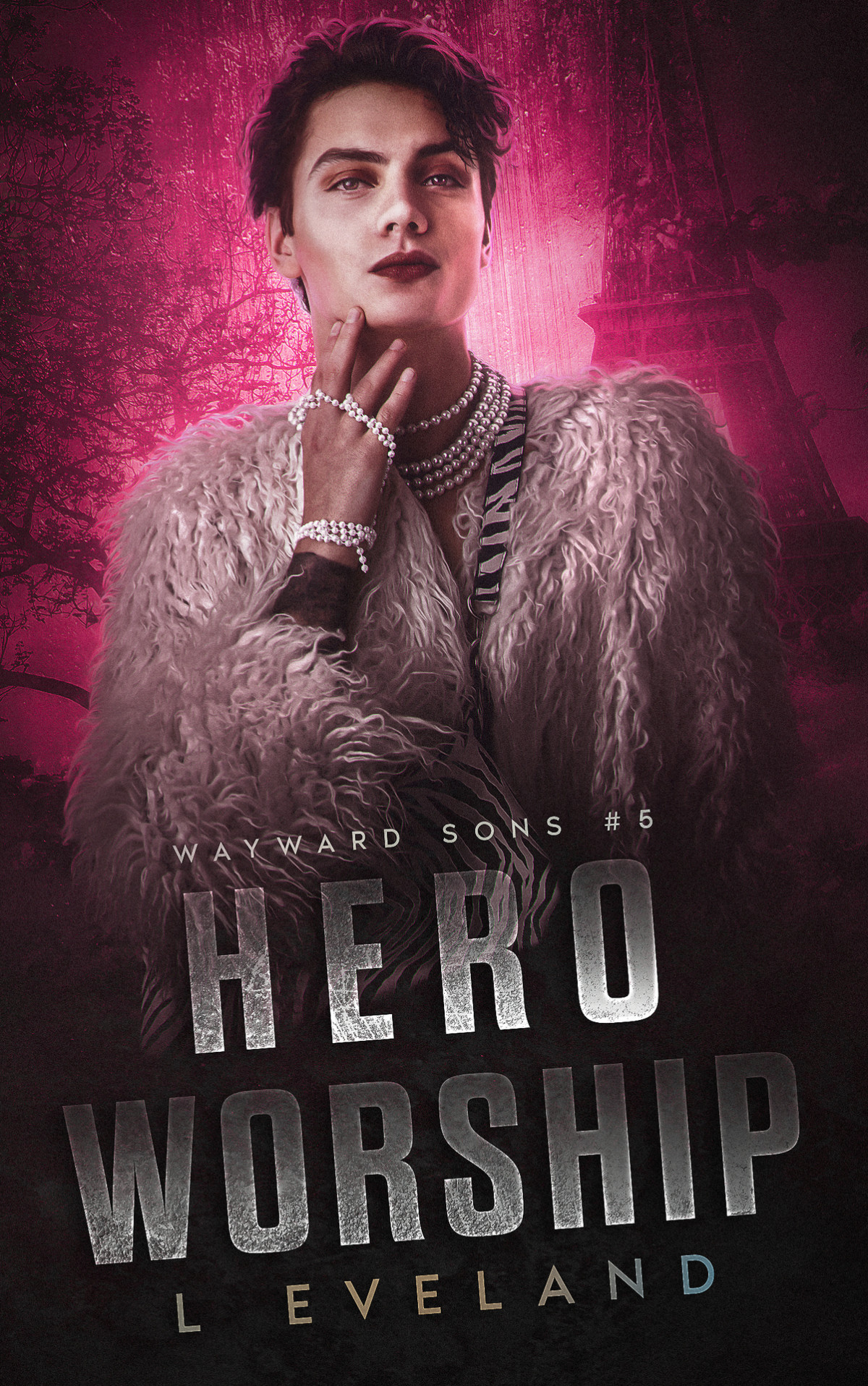 Hero Worship A Dark Mm Romance L Eveland